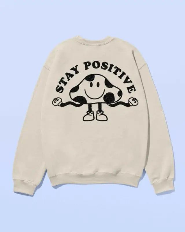 STAY POSITIVE MUSHROOM SWEATSHIRT PLUS SIZE